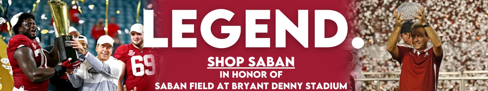 Celebrate Coach Nick Saban as they dedicate the field at the stadium in his honor- shop an exclusive t-shirt and other Nick Saban merchandise.