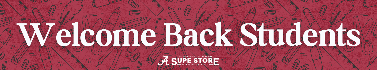 Welcome Back Students- Shop Now